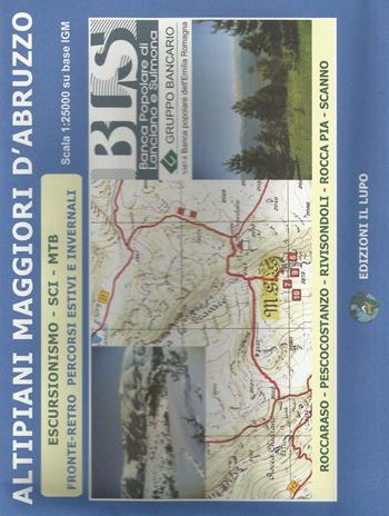 Altipiani maggiori d'Abruzzo. Escursionismo, sci, MTB. Carta escursionistica 25:000 - Duilio Roggero - Libro Il Lupo 2006 | Libraccio.it