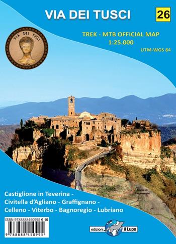 Via dei Tusci. Carta escursionistica 1:25.000  - Libro Il Lupo 2023, Carte escursionistiche | Libraccio.it