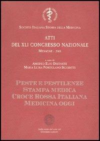 Atti del 41° Congresso nazionale della Società italiana di storia della medicina  - Libro Sulla Rotta del Sole 2002, Asclepio | Libraccio.it