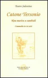 Nnu marito a cambiali. Commedia in tre atti