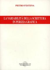 La variabilità della scrittura in perizia grafica