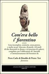 Com'era bello i' fiorentino
