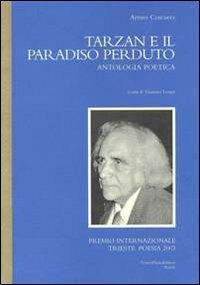 Tarzan e il paradiso perduto - Arturo Corcuera - Libro FrancoPuzzoEditore 2003, Castalia | Libraccio.it