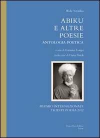 Abiku e altre poesie - Wole Soyinka - Libro FrancoPuzzoEditore 2012, Castalia | Libraccio.it