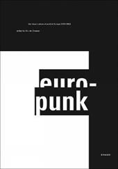 Europunk. Ediz. inglese