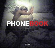 Phonebook. Ediz. inglese - C. B. Smith - Libro Drago (Roma) 2011 | Libraccio.it