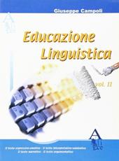 Educazione linguistica. Vol. 2