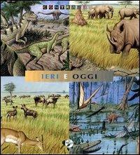 Ieri e oggi - Cristiano Bertolucci, Francesco Milo Di Villagrazia - Libro La Biblioteca 2003, Contrasti | Libraccio.it