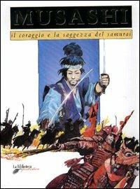Musashi - Stefania Coluccia - Libro La Biblioteca 2003, La Biblioteca fantastica | Libraccio.it