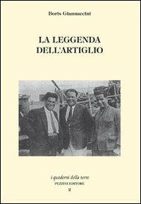 La leggenda dell'artiglio - Boris Giannaccini - Libro Pezzini 2007, Quaderni della torre | Libraccio.it