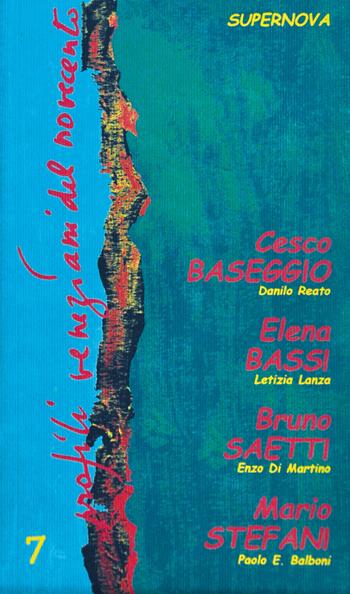 Profili veneziani del Novecento. Vol. 7  - Libro Supernova 2003, Venezia/Storia | Libraccio.it