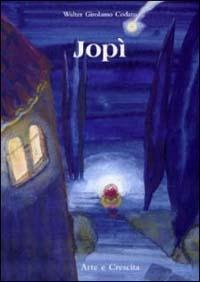 Jopì - Girolamo Codato - Libro Arte e Crescita 2002, Le nuvole | Libraccio.it