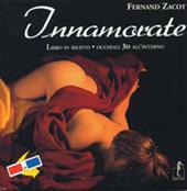 Innamorate. Con occhiali 3D. Ediz. illustrata