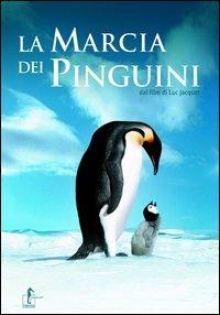 La marcia dei pinguini. Ediz. illustrata  - Libro L'Ippocampo 2007, La marcia dei pinguini | Libraccio.it
