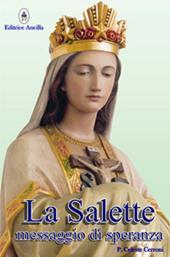 La Salette. Messaggio di speranza