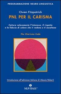 PNL per il carisma - Owen Fitzpatrick - Libro Unicomunicazione.it 2009 | Libraccio.it