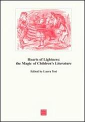 Hearts of lightness: the magic of children's literature