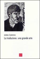 La traduzione: una grande arte