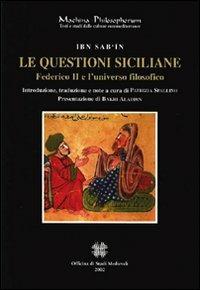 Le questioni siciliane - Ibn Sab'in - Libro Officina di Studi Medievali 2002, Machina philosophorum | Libraccio.it