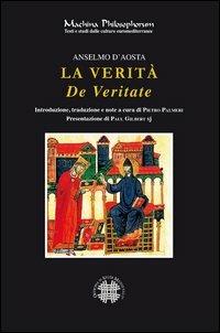 La verità-De veritate - Anselmo d'Aosta (sant') - Libro Officina di Studi Medievali 2006, Machina philosophorum | Libraccio.it