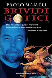 Brividi gotici. Otto racconti per quattro movimenti in una sinfonia di orrore contemporaneo