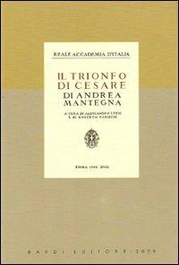 Il trionfo di Cesare di Andrea Mantegna - Alessandro Luzio, Roberto Paribeni - Libro Scienze e Lettere 2009, Rariora | Libraccio.it