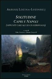 Solitudine. Capri e Napoli (appunti casuali di un giorovago)