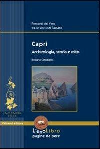 Capri archeologia - Rosaria Ciardiello - Libro Valtrend 2011 | Libraccio.it