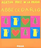 Abbecedario - Ágatha Ruiz de la Prada - Libro Pulsa 2003 | Libraccio.it
