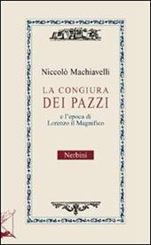 La congiura dei pazzi e l'età di Lorenzo il Magnifico