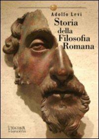 Storia della filosofia romana - Adolfo Levi - Libro Victrix 2024 | Libraccio.it