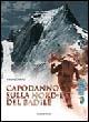 Capodanno sulla nord-est del Badile - Franco Rho - Libro Nordpress 2004, Campo base | Libraccio.it