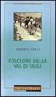 Folclore della val di Fassa - Nausica Zocco - Libro Nordpress 2004, Contemporanea | Libraccio.it