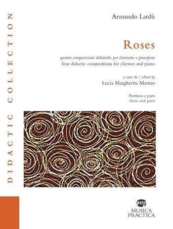 ROSES - LARDU' ARMANDO - Libro | Libraccio.it