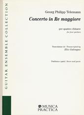 Concerto in re maggiore per quattro chitarre. Partitura e parti. Ediz. italiana e inglese
