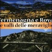 Vermenagna e Roya. Le valli delle meraviglie