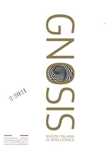 Gnosis. Rivista italiana di Intelligence. Ediz. italiana e inglese (2021). Vol. 2  - Libro Argos 2021 | Libraccio.it