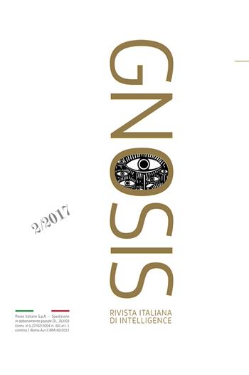 Gnosis. Rivista italiana di Intelligence (2017). Ediz. bilingue. Con Spionaggio (volume II) di M. Ronge. Vol. 2  - Libro Argos 2017 | Libraccio.it