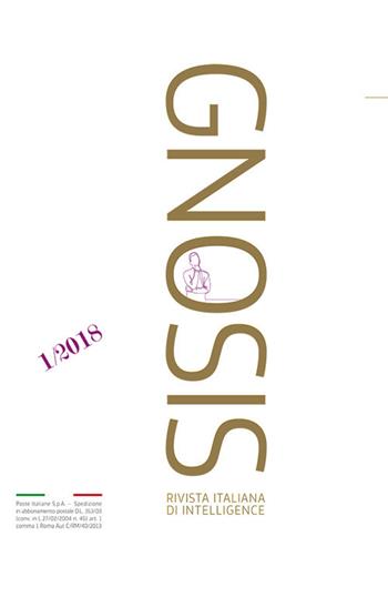 Gnosis. Rivista italiana di Intelligence. Ediz. italiana e inglese (2018). Vol. 1  - Libro Argos 2018 | Libraccio.it