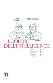 Melanton, Tadashi Koike, Giancarlo Zappoli, Giuseppe Pollicelli e altri. I colori dell'intelligence