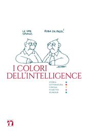 Melanton, Tadashi Koike, Giancarlo Zappoli, Giuseppe Pollicelli e altri. I colori dell'intelligence