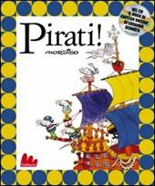 Pirati! Con CD Audio