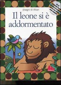 Il leone si è addormentato. Ediz. illustrata. Con CD Audio - Henri Salvador - Libro Gallucci 2006, Illustrati | Libraccio.it