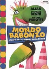 Mondo Babonzo. Ediz. illustrata