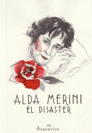 Disaster (El) - Alda Merini - Libro Acquaviva 2012, Tascabili | Libraccio.it