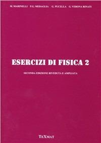 Esercizi di fisica 2  - Libro Texmat 2008 | Libraccio.it