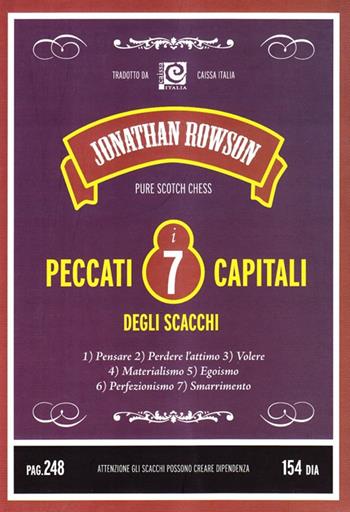 I sette peccati capitali degli scacchi - Jonathan Rowson - Libro Caissa Italia 2006 | Libraccio.it