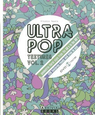 Ultrapop textures. Con DVD. Vol. 2 - Vincenzo Sguera - Libro Arkivia Books 2011 | Libraccio.it