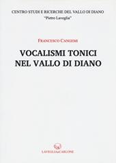 Vocalismi tonici nel Vallo di Diano