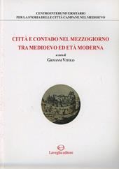 Città e contado nel Mezzogiorno tra Medioevo ed età moderna